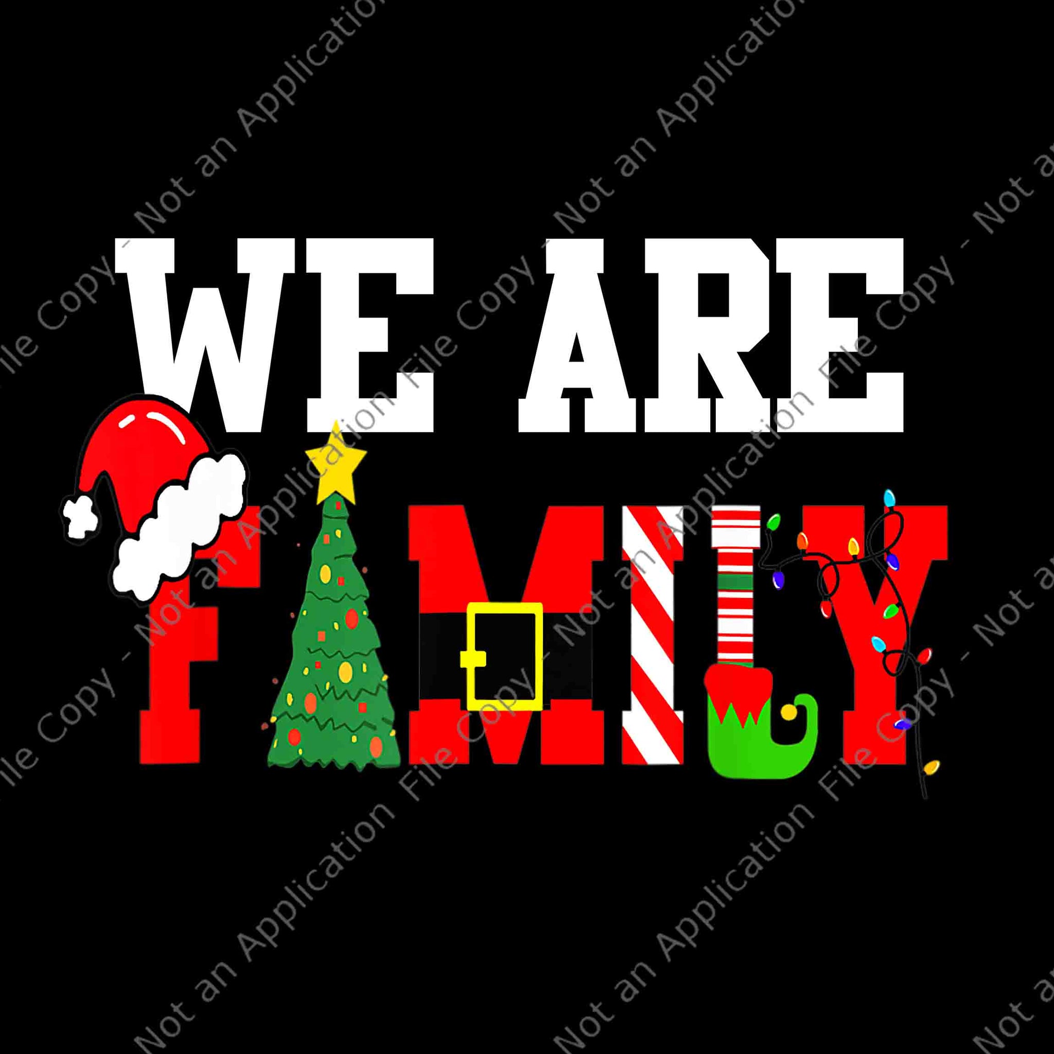 We Are Family Christmas Pajamas Png, Funny Xmas 2022 Png, We Are Family Xmas Png, Christmas 2022 Png