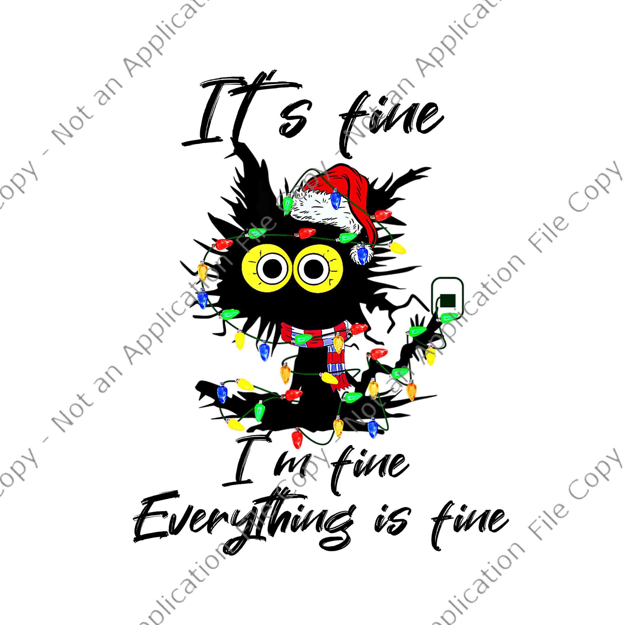 It's Fine I'm Fine Everything Is Fine Png, Funny Cat Christmas Png, Cat Light Christmas Png, Christmas Png, It's Fine Cat Christmas Png