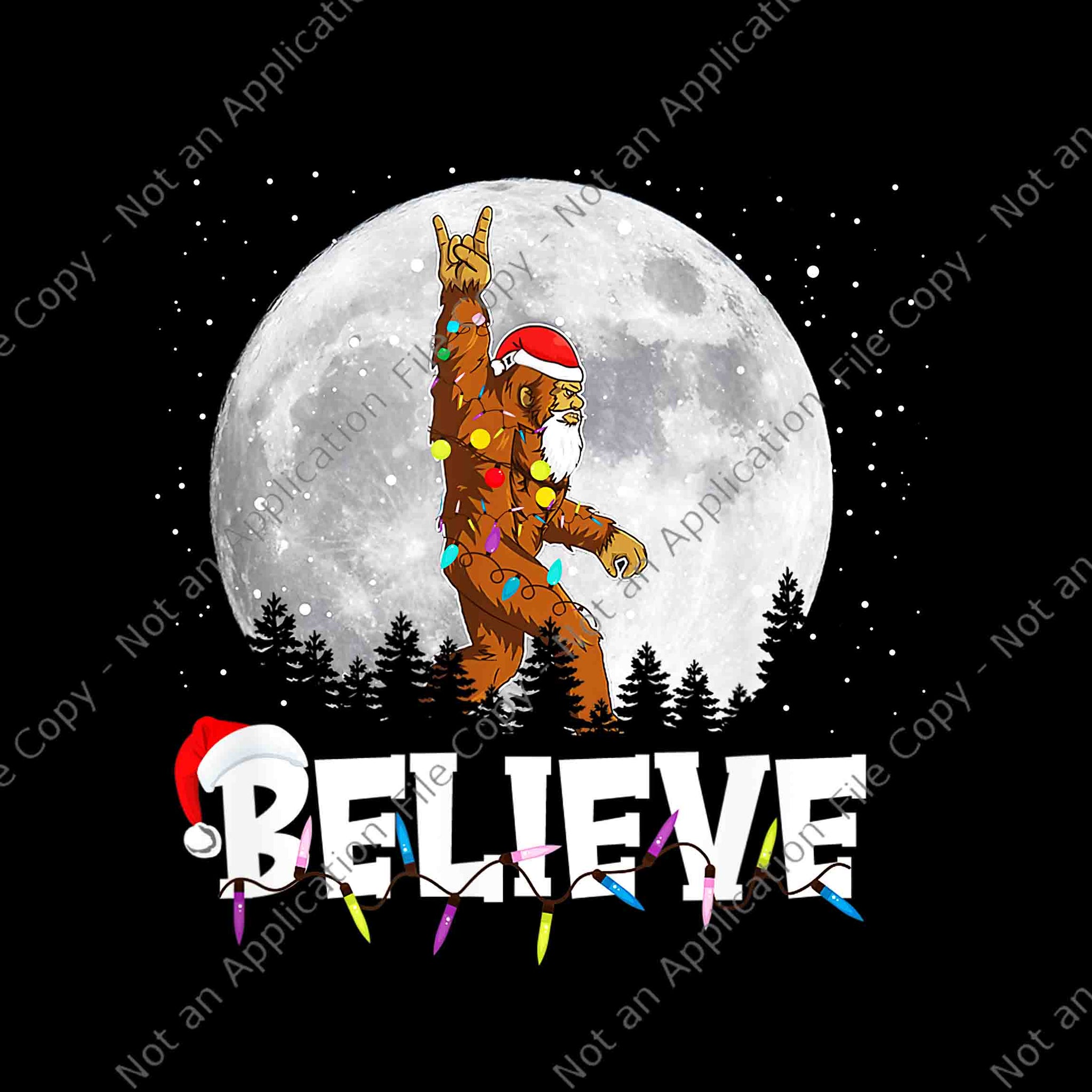 Santa Bigfoot Christmas Light Funny Sasquatch Believe Xmas Png, Believe Bigfoot Christmas Png, Santa cXmas Png, Bigfoot Christmas Png