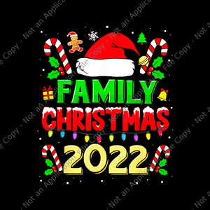 Family Christmas 2022 Png, Squad Santa Elf Fun Png, Christmas 2022 Png, Family Christmas 2022 Xmas Png
