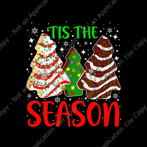 Little Tis' The Season Christmas Tree Cakes Debbie Becky Jen Png, Tis' The Season Christmas Png, Christmas Png, Christmas Tree Cakes Png