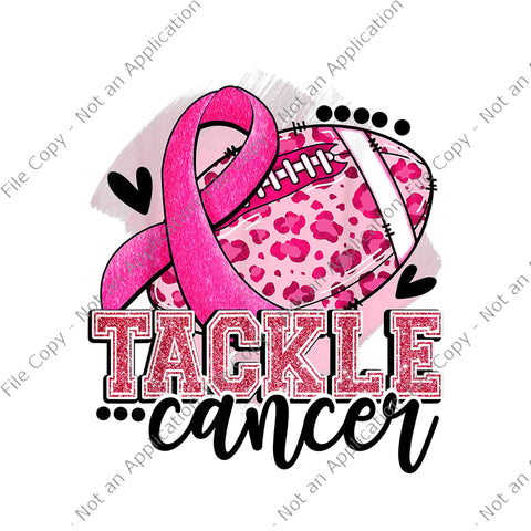 Tackle Football Pink Ribbon Breast Cancer Awareness Png, Tackle Breast Cancer Png, Football Pink Ribbon Png, Tackle Football Png, Tackle Cancer Png