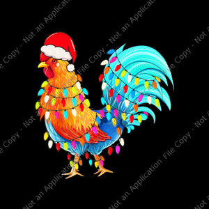 Christmas Lights Chicken Wearing Xmas Png, Hat Chicken Hen Lover Png, Chicken Lights Christmas Png, Chicken Xmas Png