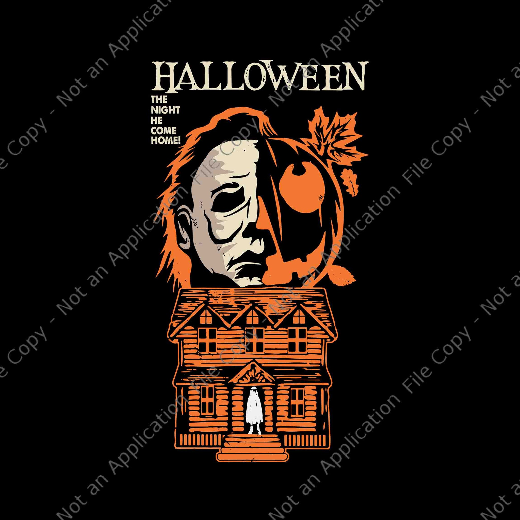 The Night He Came Home Lazy Halloween Horror Movie Svg, Halloween Horror Movie Svg, Halloween Svg, Horror Movie Svg