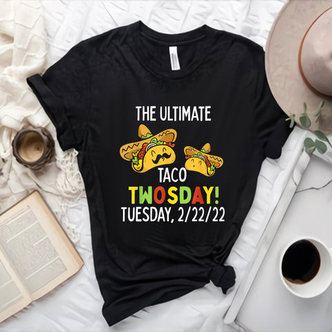 Best Taco Twosday Tuesday February 22nd Png, 2022 Funny 2_22_22 Png, Twosday 2022 Png