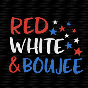 Red white & boujee svg, Girl 4th of July Svg, Red White and Boujee Svg, Red White and Boujee 4th of July svg, Red White and Boujee 4th of July, Patriotic Shirt Svg, Baby Girl Bows US Flag, 4th of July, 4th of July svg,
