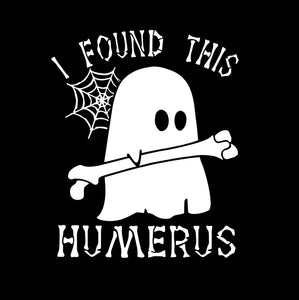 I Found This Humerus png,I Found This Humerus Ghost Radioligist Nurse Halloween,I Found This Humerus Ghost Radioligist Nurse svg, png, eps, dxf file