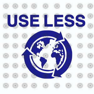 Use less svg, Use less, Use less  png, Use less  design eps, dxf, png, svg file