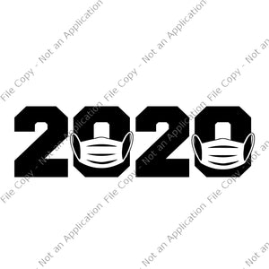 2020 svg, 2020 quarantine mask svg, quarantined svg, social distancing svg, social distancing
