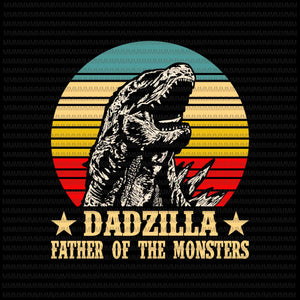 Dadzilla father of the monsters, Dadzilla vector, Dadzilla png, Godzilla, Father's Day vector, png, svg, dxf, eps, ai file