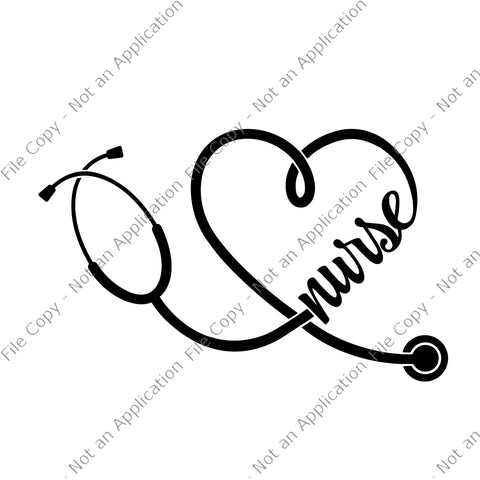 Nurse 2020 svg, Nurse 2020, Nurse Stethescope Heart SVG, Nurse Stethescope Heart PNG, EPS, DXF File