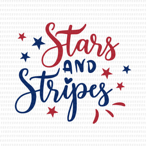 Stars and Stripes svg, Stars and Stripes, Stars and Stripes png, 4th of July svg, 4th of July,  Fourth Of July Svg, Independence Day,  Fourth Of July