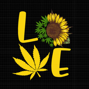 Just a girl who loevs cannabis sunflower weed png,just a girl who loevs cannabis sunflower weed design,just a girl who loevs cannabis sunflower weed