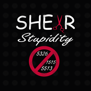 Sher Stupidity svg, Sher Stupidity png, Sher Stupidity funny quotes svg, png, eps, dxf file