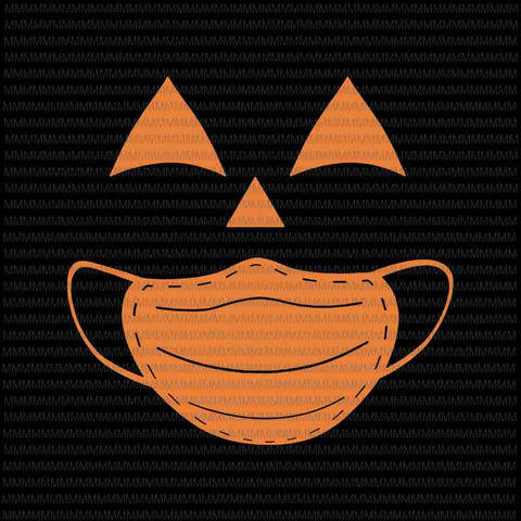 Funny halloween Pumpkin wearing a mask 2020 Jackolantern svg, Pumpkin wearing a mask svg, Halloween svg