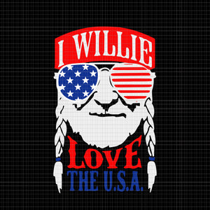 I Willie Love The USA Flag , I Willie Love The USA Flag svg, I Willie Love The USA Flag png, 4th of July svg, 4th of July,Willie Nelson png, Willie Nelson , Feelin' Willie svg Patriotic svg, 4th of July