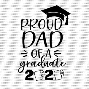 Proud dad of a graduate 2020 svg