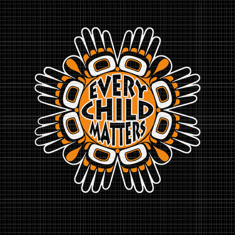 Every Child Matters svg, Every Child Matters png, Every Child Matters , Orange Day ,Residential Schools