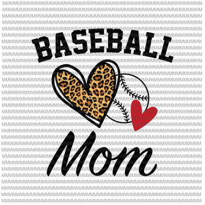 Baseball Mom Svg, Leopard Heart Svg, Mom baseball svg, womens dy Sister life softball baseball svg, mothers day svg, messy bun svg, mom softball baseball svg