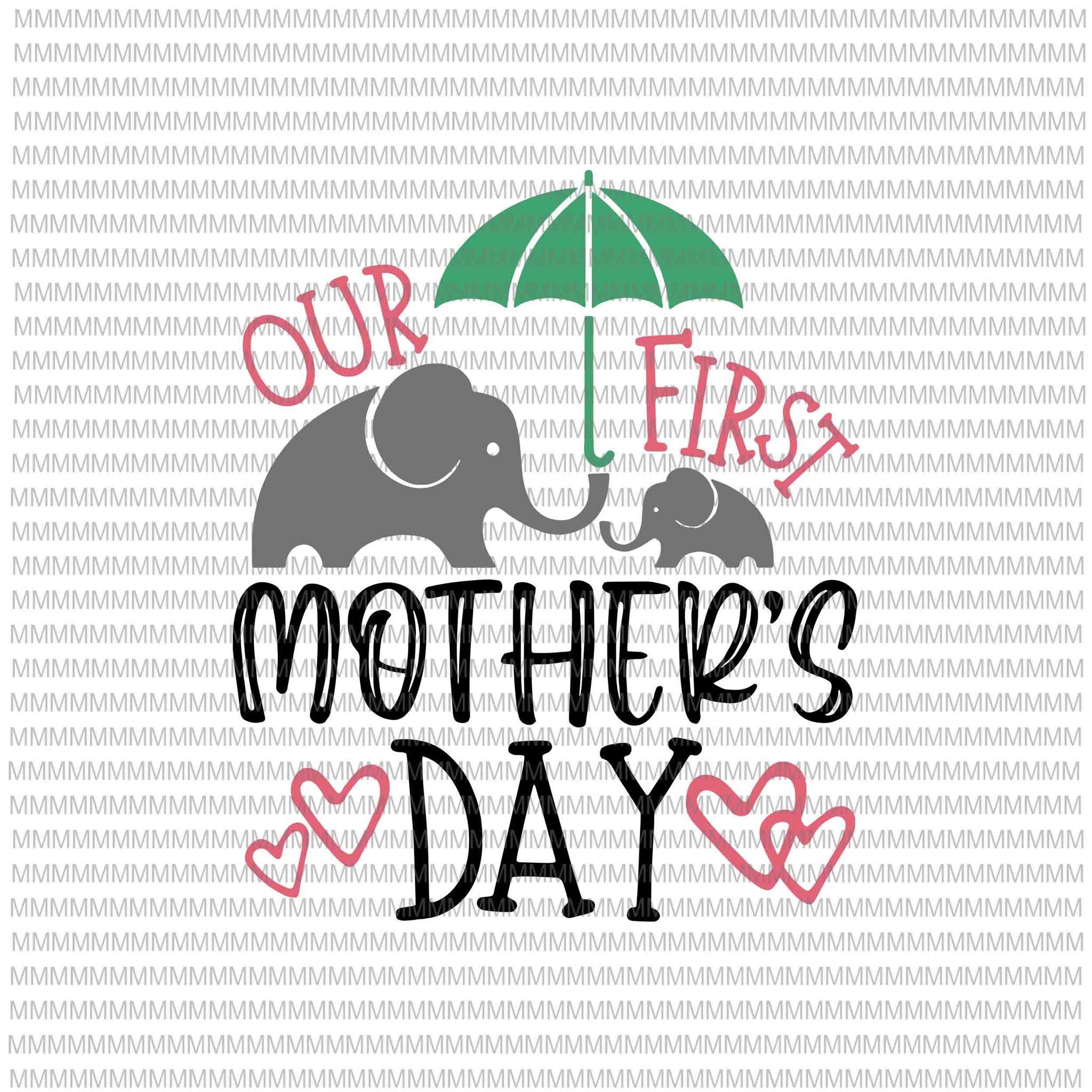 Our first mother's day svg, Mom svg, Mother svg, Mothers day cut files, svg files for cricut, svg files, silhouette cameo graphic t-shirt design