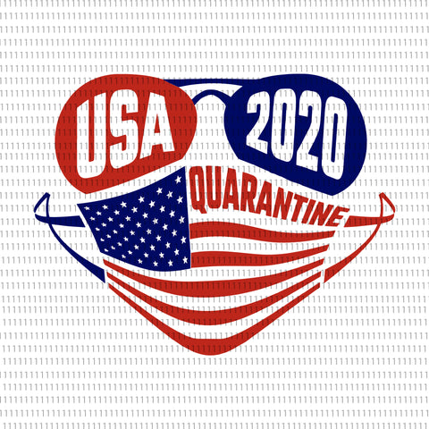 USA Quarantine 2020, USA Quarantine 2020 png, USA Quarantine 2020 Svg, USA Png, Stars and Stripes, 4th of July Svg, America Png, Patriotic Svg, Quarantine Png, July Fourth, 4th of July svg, 4th of July