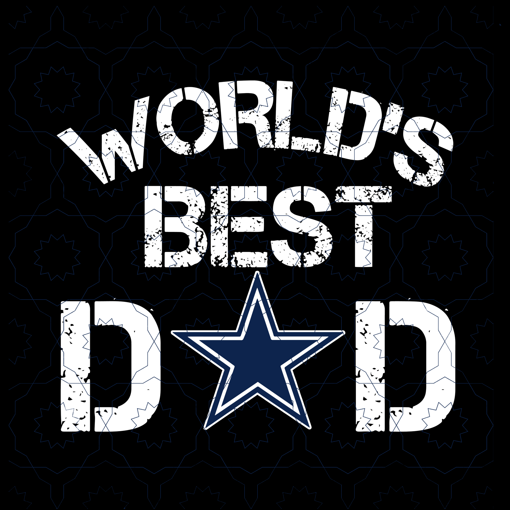 World's best dad svg, Dallas Cowboys svg, Football svg, Dallas Cowboys logo, Dallas Cowboys, skull Dallas Cowboys file,Svg, png, dxf,eps file for Cricut, Silhouette