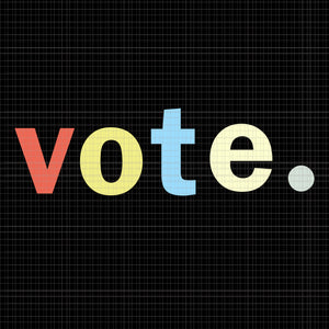 Vote vector, vote svg, vote png, vote design, vote 2020 svg, vote 2020