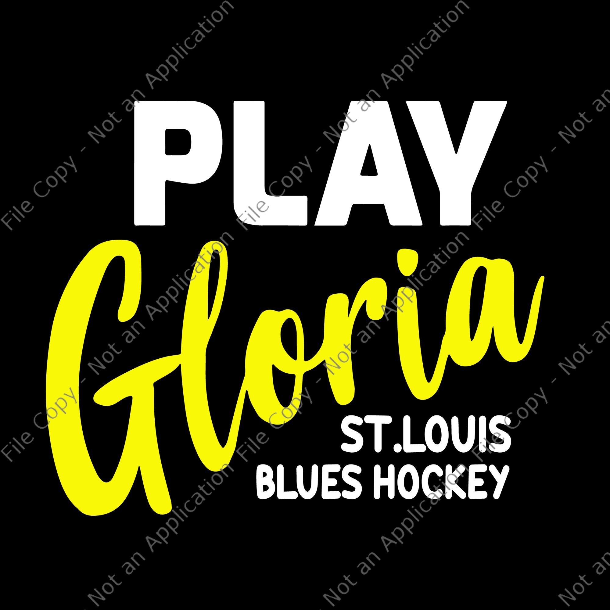 Play Gloria, Play Gloria Svg, St Louis Hockey Svg, Blues Gloria Svg, Blues Gloria svg, png, dxf,eps file for Cricut, Silhouette
