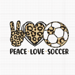 Peace Love Soccer Leopard Svg, Leopard Svg, Peace Love Soccer Svg, Soccer Svg, Soccer Leopard Svg