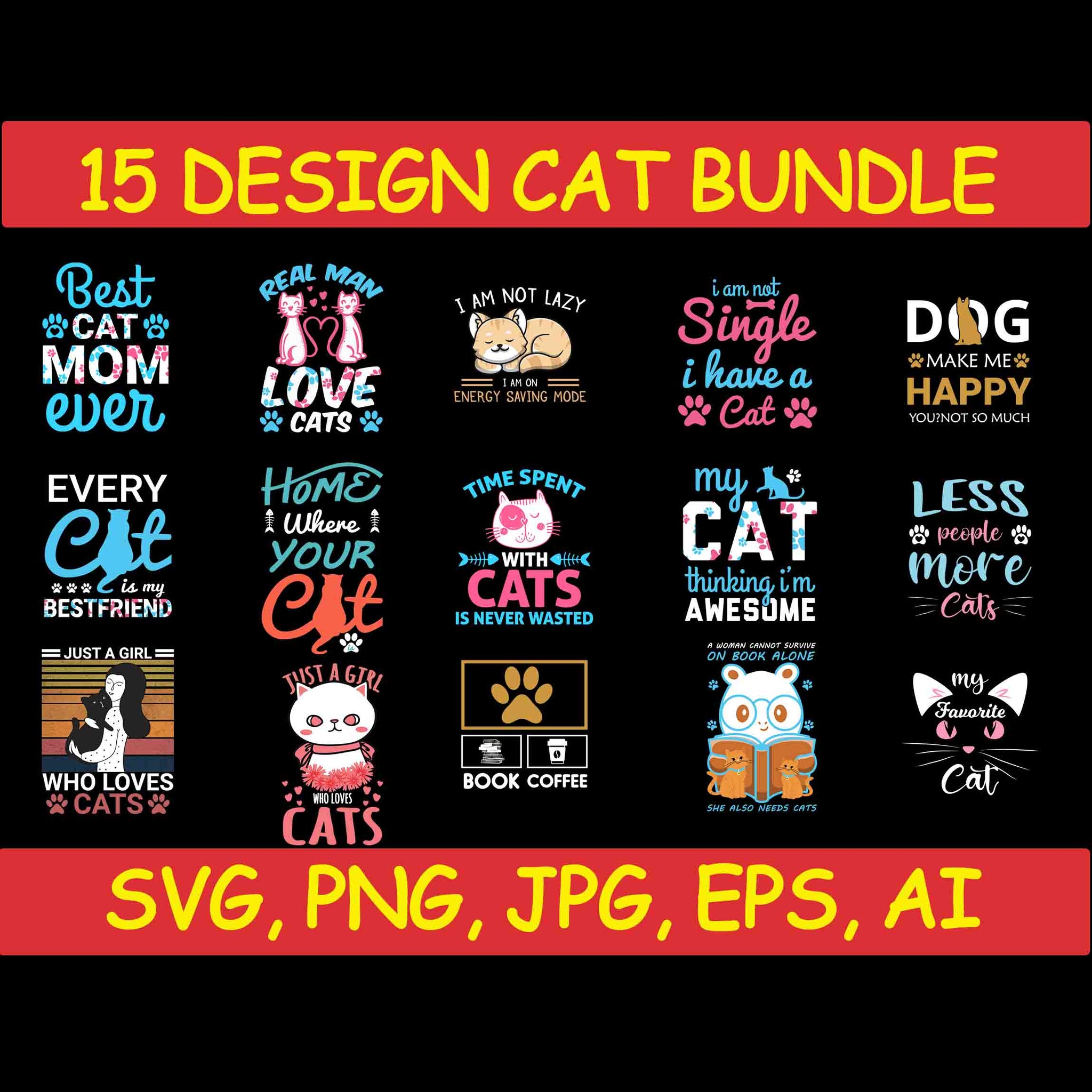 Cat Bundle SVG, Cat svg, kitty svg, Cute Cat SVG,cat head,cat face,mom mama cat svg, Funny Cats, Cat Silhouette, crazy cat love, Cat Design Png