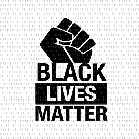 Black lives matter svg, Black lives matter, Black lives matter png, I can’t breathe, i can’t breathe svg, i can’t breathe png, george floyd, george floyd svg, george floyd png, black lives matter svg, black lives matter design