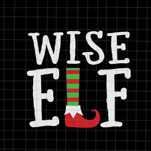 Wise ELF Svg, Christmas Svg, Tree Christmas Svg, Tree Svg, Santa Svg, Snow Svg, Merry Christmas Svg, Hat Santa Svg, Light Christmas Svg