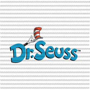 Dr Seuss svg, Dr Seuss vector,Dr Seuss quote, Dr Seuss design, Dr Seuss  png,Cat in the hat svg, thing 1 thing 2 thing 3, svg, png, dxf, eps file