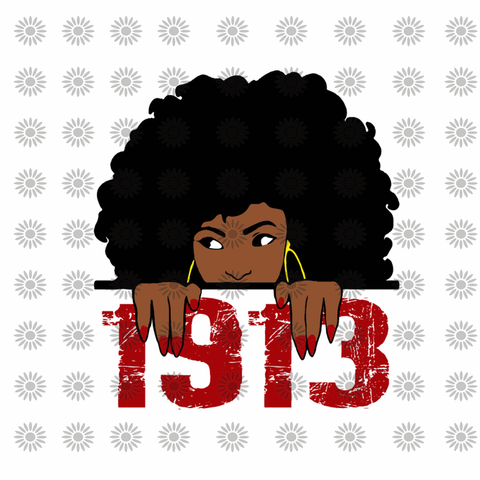 Girls 1913 svg, Girls 1913, black girls svg, black girls 1913, funny quotes svg, png, eps, dxf file