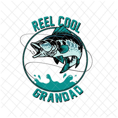 Reel Cool Grandad Dad Svg