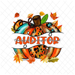 Auditor Thankful Png, Auditor Autumn Png, Auditor Fall Y'all Png, Auditor Pumpkin Png, Auditor Png