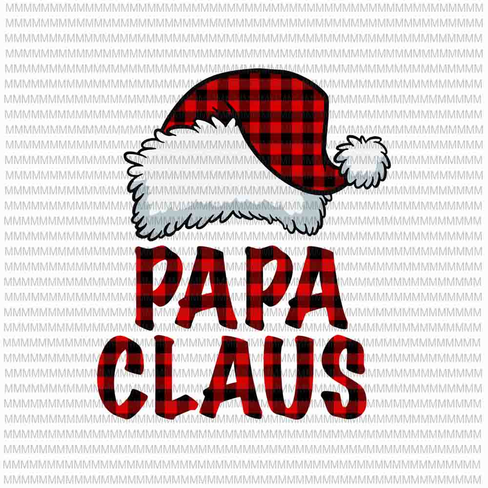 Papa Claus svg,  Santa Hat Red Buffalo Plaid svg, Papa claus Christmas svg, christmas 2020 svg, Papa Christmas 2020