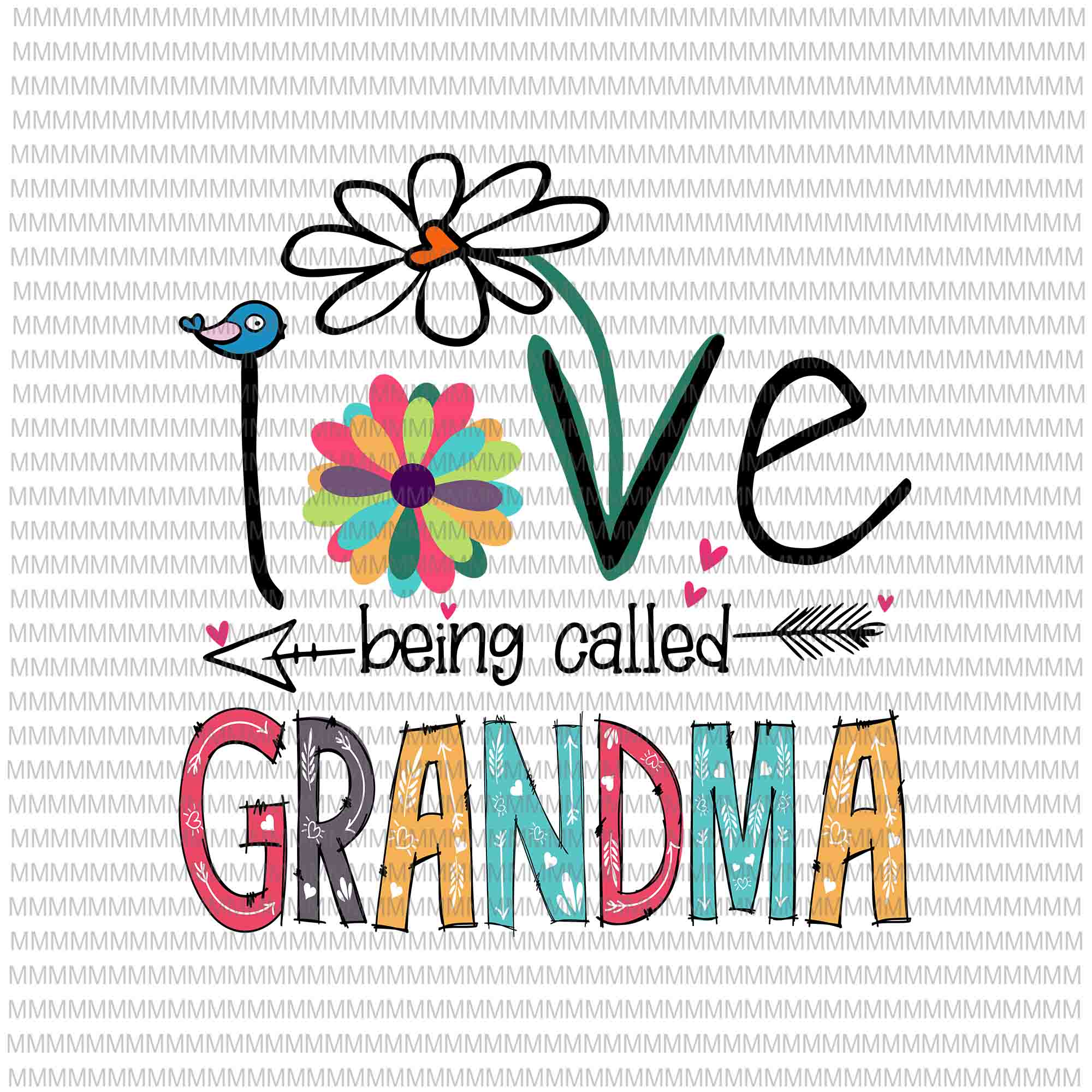 I Love Being Called Grandma Svg, Love Grandma Svg, Grandma quote Svg, Mother's Day Svg