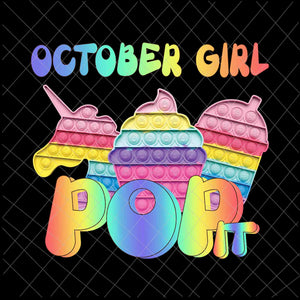 October Girl Pop It Png. October Pop It Png, Birthday Pop it Png, Pop It Png