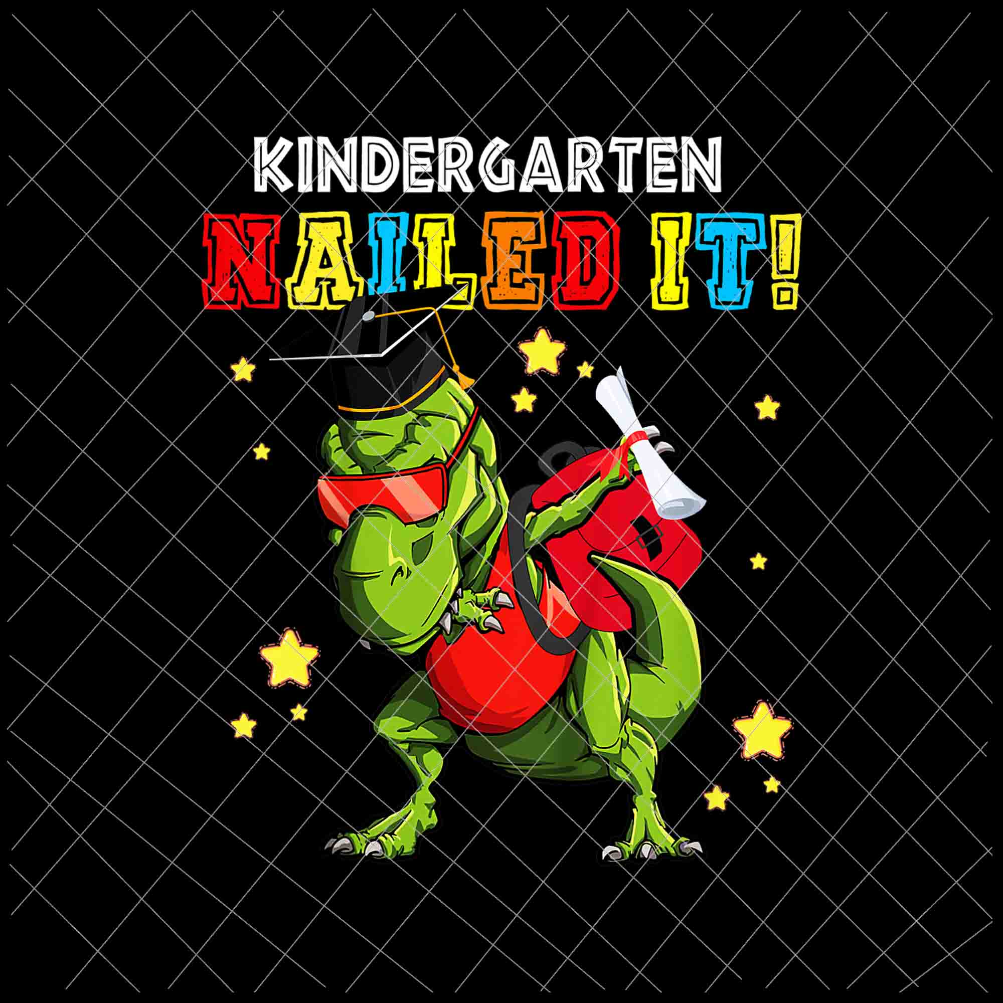 Kids T Rex, Kindergarten Nailed It Png, Graduation Class Of 2021 vector