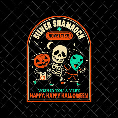 Vintage Silver Shamrock Novelties Happy Happy Halloween Svg, Silver Shamrock Novelties Svg, Funny Halloween  Svg