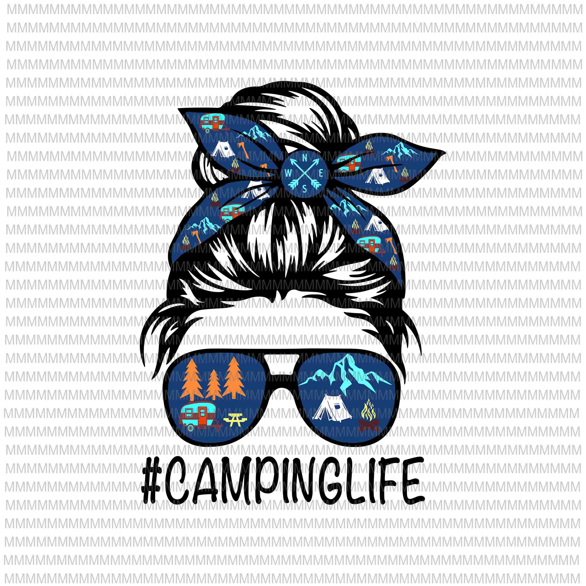 Camping Life  Svg, Messy Bun Hair Mother's Day Camping Lovers Svg, Momlife Camping Svg, Mother's Day svg