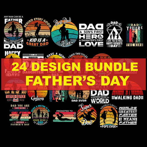 24 Design Bundle Father's Day Svg, Daddy Bundle Svg