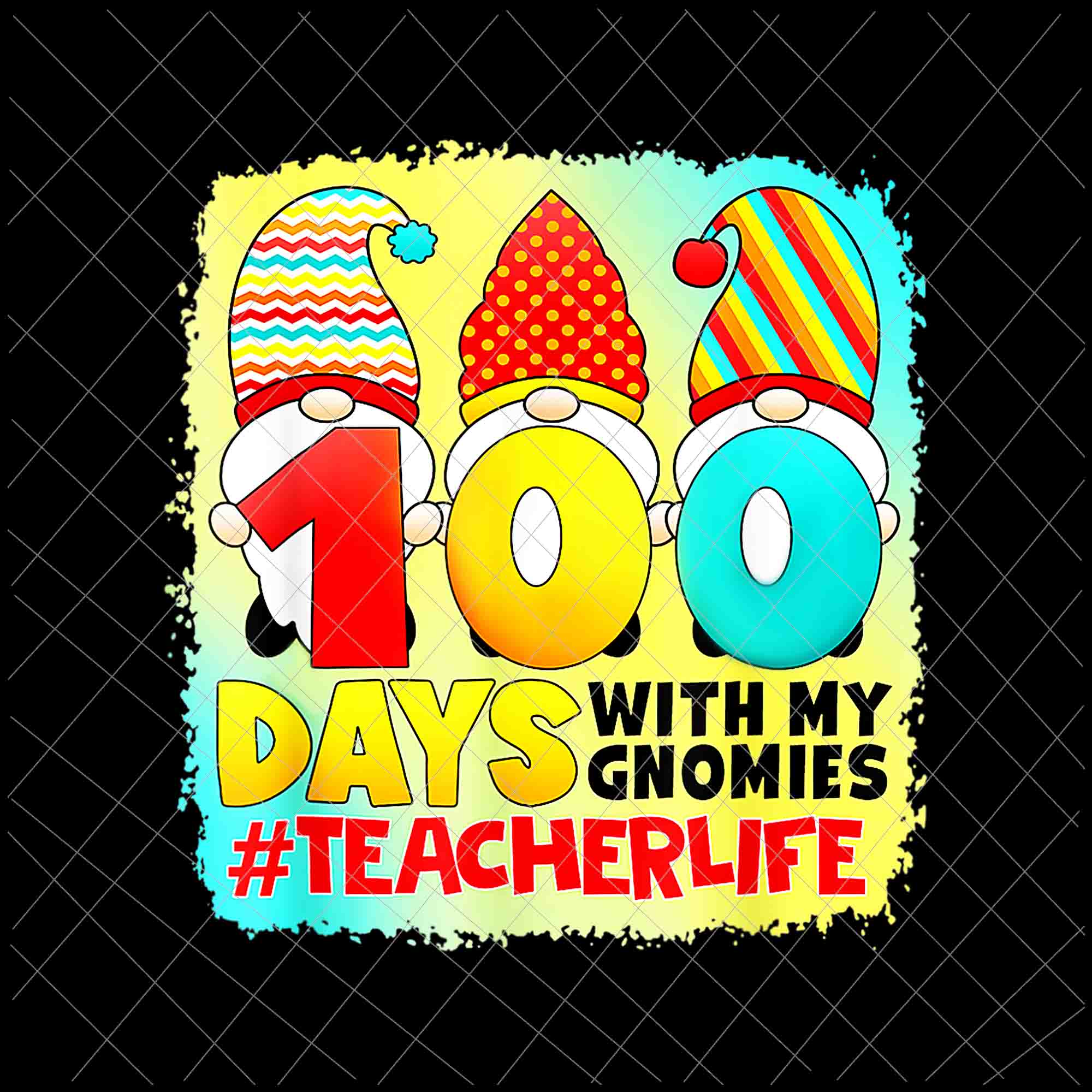 100 Days With My Gnomies Teacher Life Png, 100 Days Of School Gnomies Png, Teacher Life Png