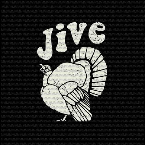Jive, Jive turkey svg, Jive turkey vector, 2020 Thanksgiving turkey svg, 2020 Thanksgiving svg, thanksgiving svg, funny thanksgiving svg
