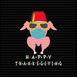 Happy thanksgiving, 2020 Thanksgiving turkey mask svg, funny  turkey mask, 2020 Thanksgiving svg, thanksgiving svg, funny thanksgiving
