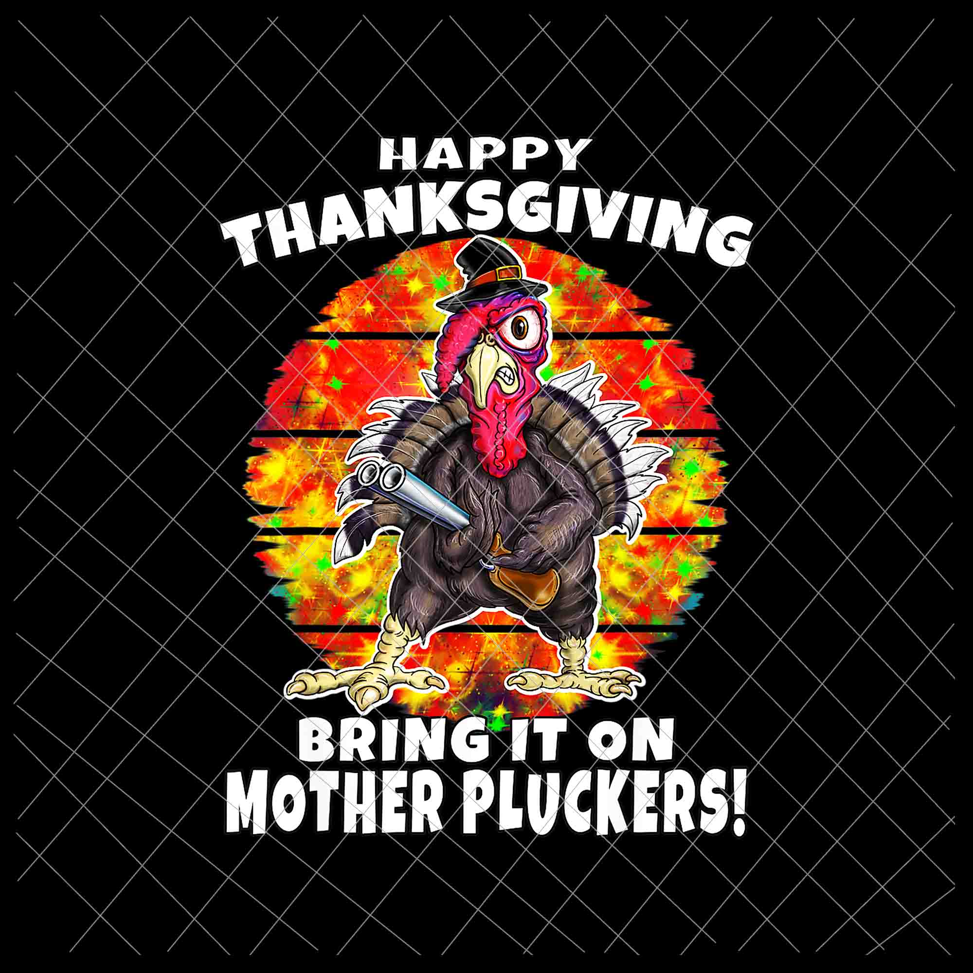 Funny Happy Thanksgiving Fun Turkey Humor 2021 Png, Turkey Gun Png, Thanksgiving Turkey Gun Funny Png