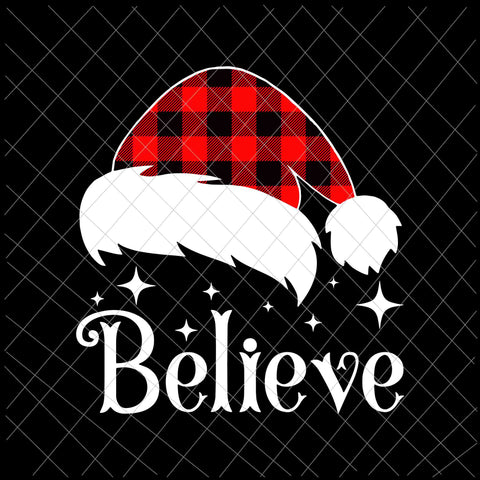 Believe  Santa Svg, Christmas Believe Red Buffalo Plaid Svg, Merry Christmas 2021 Svg, Santa Hat Buffalo Plaid Svg