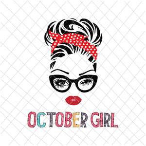 October girl svg, Girl face eys svg,, October birthday svg, birthday vector, Birthday Svg Girl