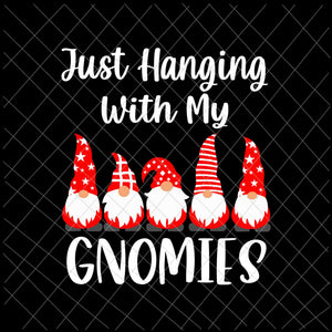 Just Hanging With My Gnomies Svg, Gnome Christmas Svg, Gnome Xmas Svg, Merry Christmas Svg